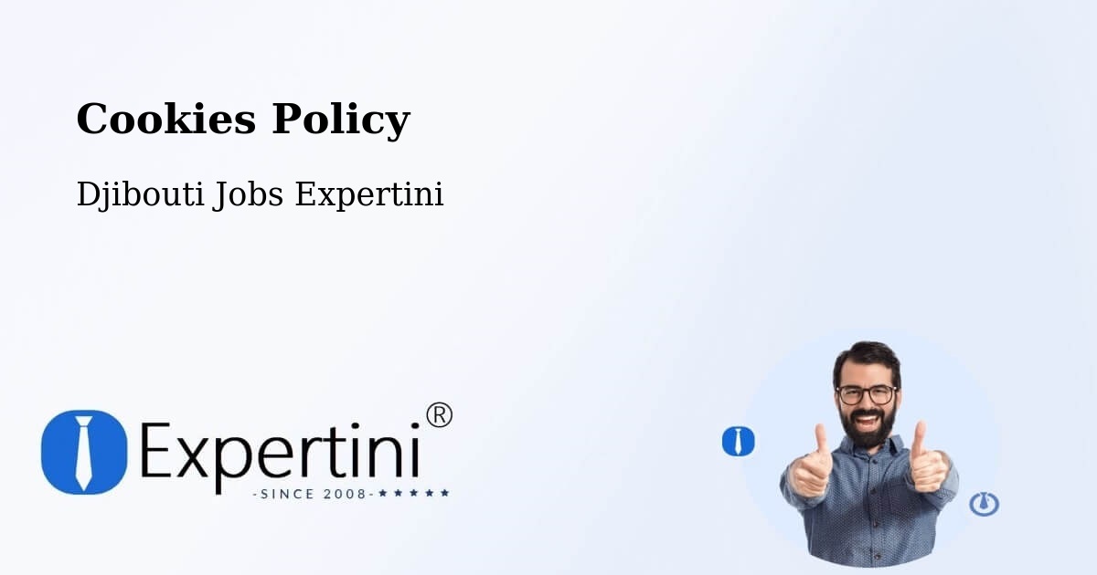 Cookie Policy – Obock - Djibouti Jobs Expertini