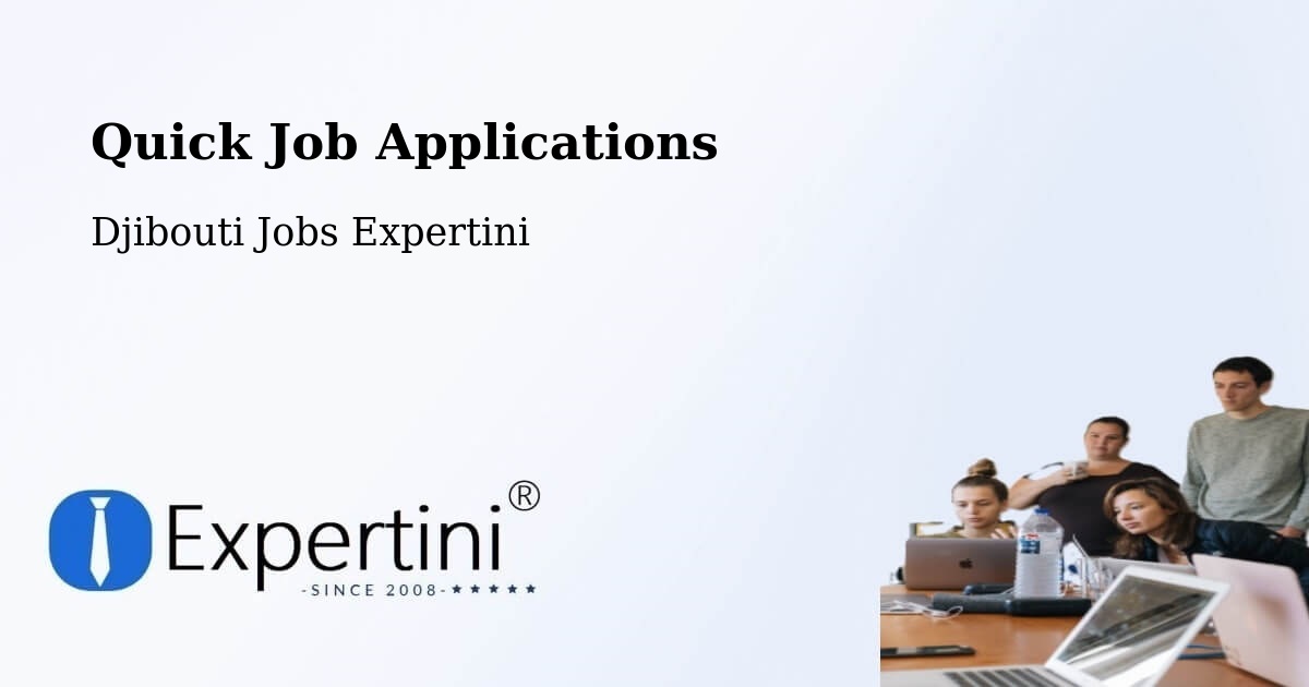 Quick Apply Feature – Obock - Djibouti Jobs Expertini