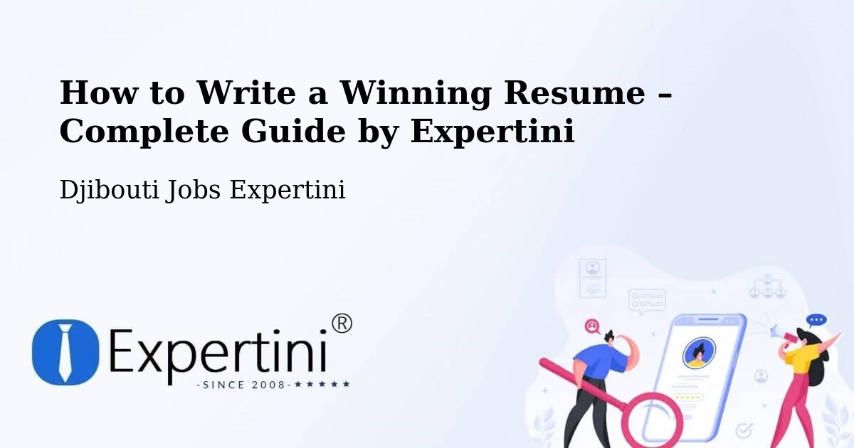 Resume Writing Guide for Job Seekers – Obock - Obock, Djibouti Jobs Expertini